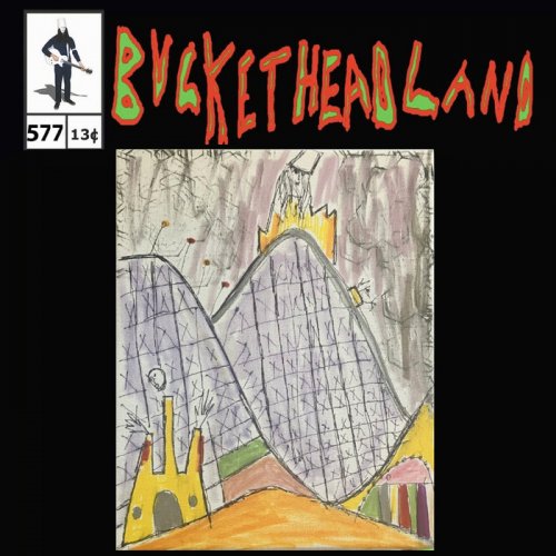 Buckethead - Live From The Disembodied Cyclone (Pike 577) (2023)