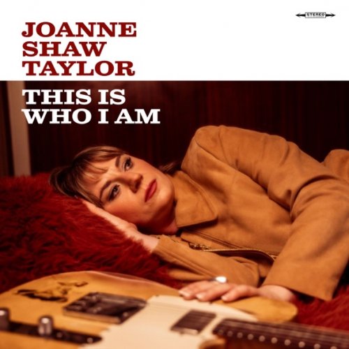 Joanne Shaw Taylor - This Is Who I Am (2026) [Hi-Res]