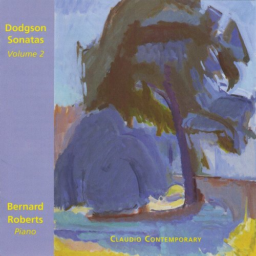 Bernard Roberts - Dodgson: Sonatas, Vol. 2 (1999)