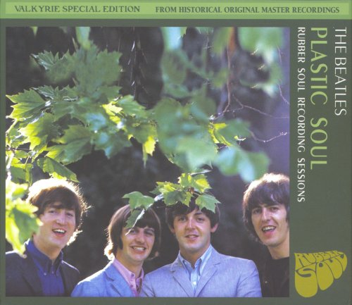 The Beatles - Plastic Soul: Rubber Soul Recording Sessions (2018)