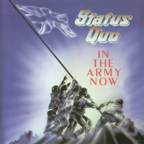 Status Quo - In The Army Now (2006)