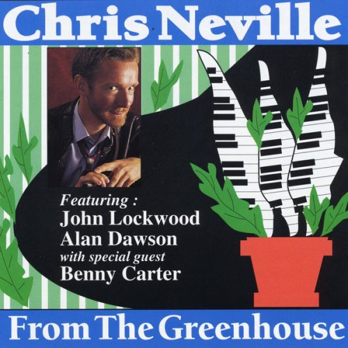 Chris Neville - From The Greenhouse (1993)