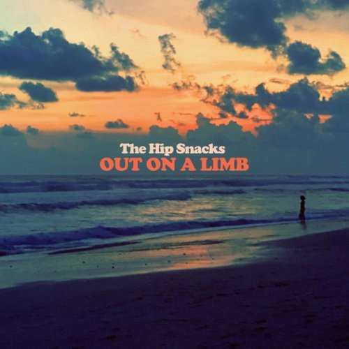 The Hip Snacks - Out On A Limb (2026) [Hi-Res]