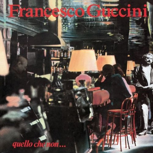 Francesco Guccini - Quello Che Non... (1990)