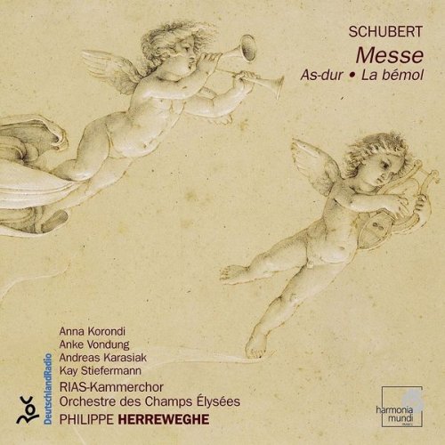 RIAS-Kammerchor, Orchestre des Champs Elysées, Philippe Herreweghe - Schubert: Mass in A flat major (2002)