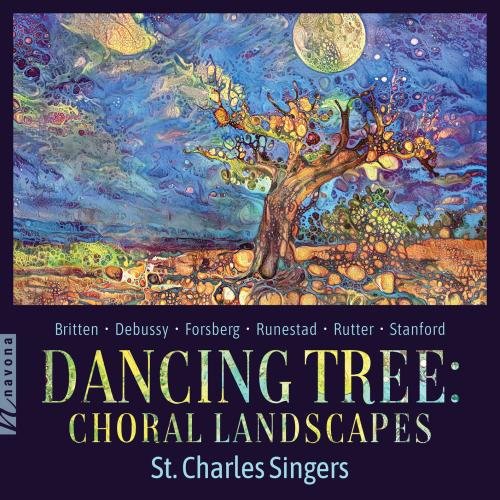 St. Charles Singers, Jeff Hunt - Dancing Tree: Choral Landscapes (2026) [Hi-Res]