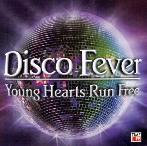 VA - Disco Fever: Young Hearts Run Free (2006)