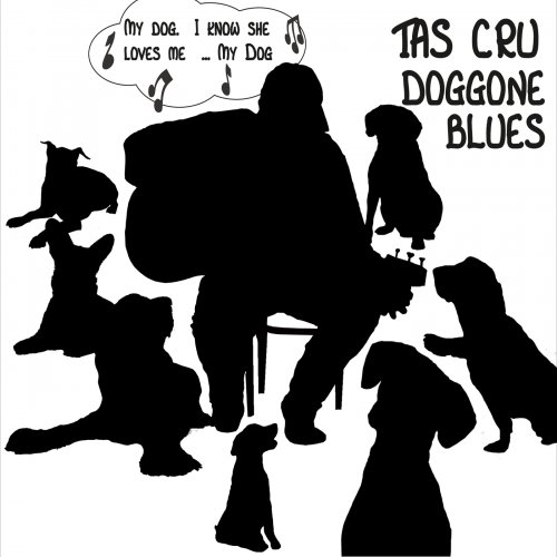 Tas Cru - Doggone Blues (2016)