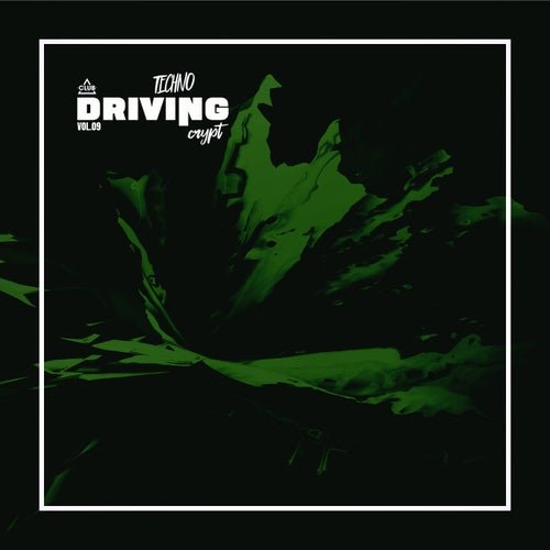VA - Technocrypt Driving, Vol.09 (2026)