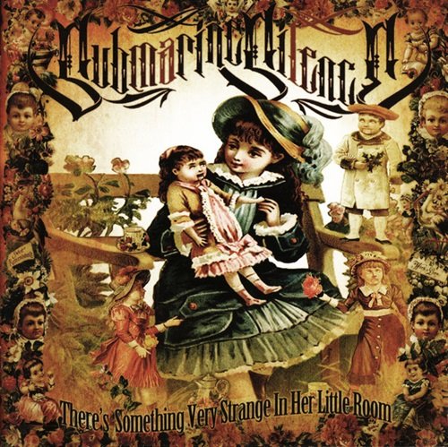 Submarine Silence - There's Something Very Strange In Her Little Room (2013)