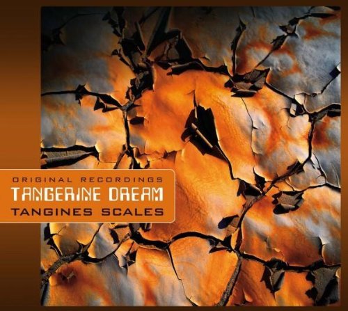Tangerine Dream - Tangines Scales (2007)