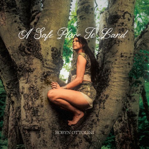 Robyn Ottolini - A Safe Place To Land (2026) [Hi-Res]