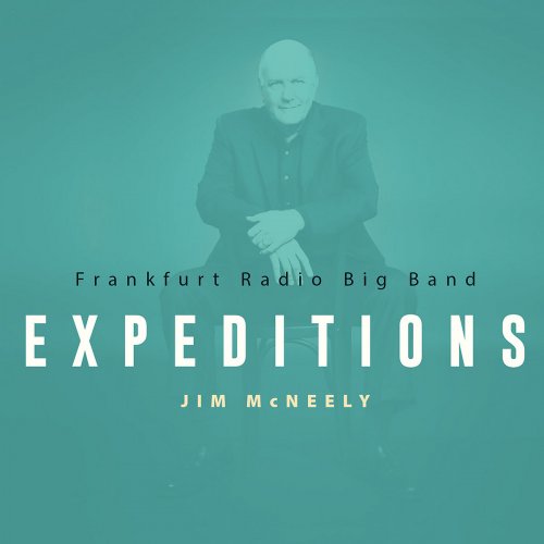 Frankfurt Radio Big Band feat. Jim McNeely - Jim McNeely Expeditions (2026)