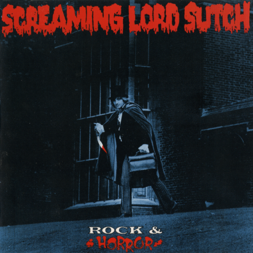 Screaming Lord Sutch - Rock & Horror (1991)