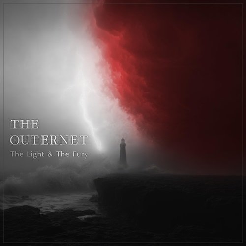 The Outernet - The Light & The Fury (2025)