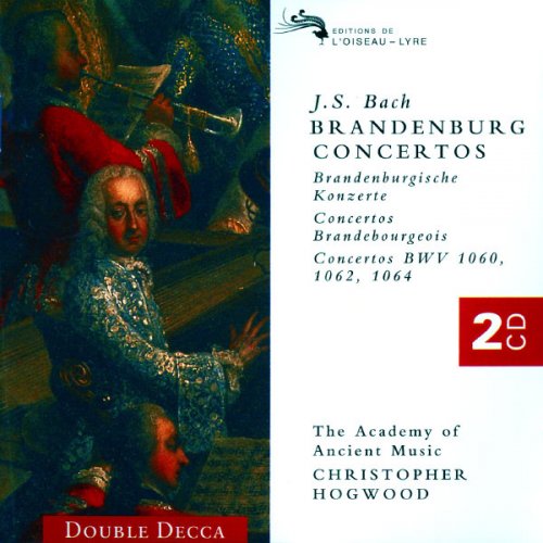 Academy of Ancient Music, Christopher Hogwood - J.S. Bach: The Brandenburg Concertos (1997)