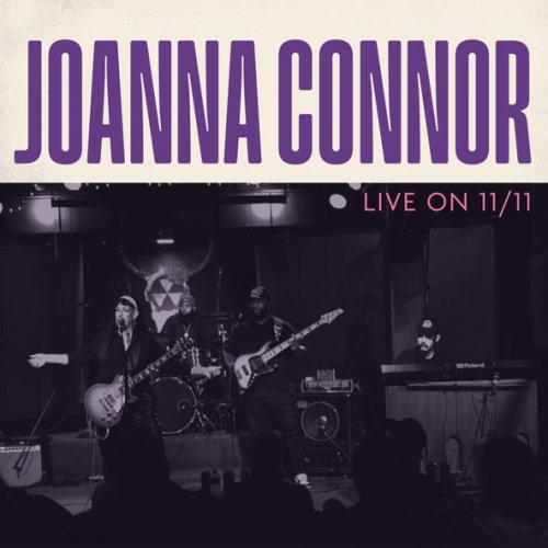 Joanna Connor - Live On 11/11 (2026)