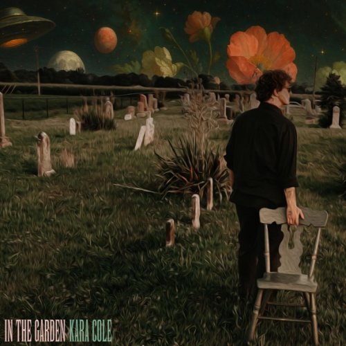 Kara Cole - In The Garden (2026)