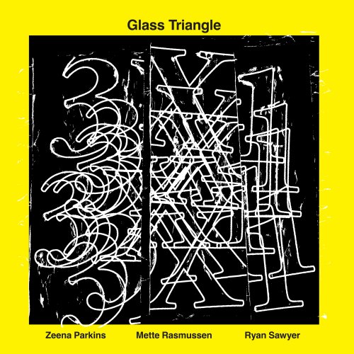 Glass Triangle - 3 X 1 (2026) [Hi-Res]