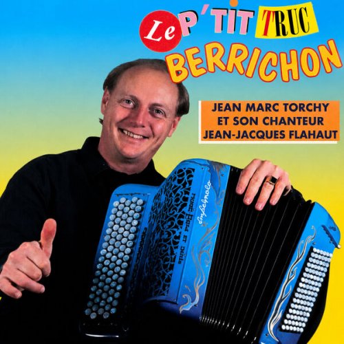 Jean-Marc Torchy - Le p'tit truc berrichon (2026)