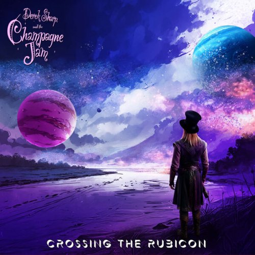 Derek Sharp and the Champagne Jam - Crossing The Rubicon (2026) [Hi-Res]