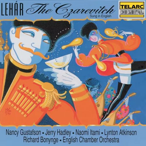Richard Bonynge - Lehár: The Czarevitch (Sung in English) (1996)