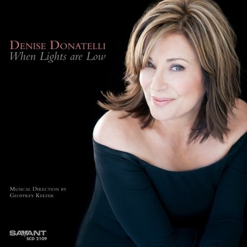 Denise Donatelli - When Lights Are Low (2010)