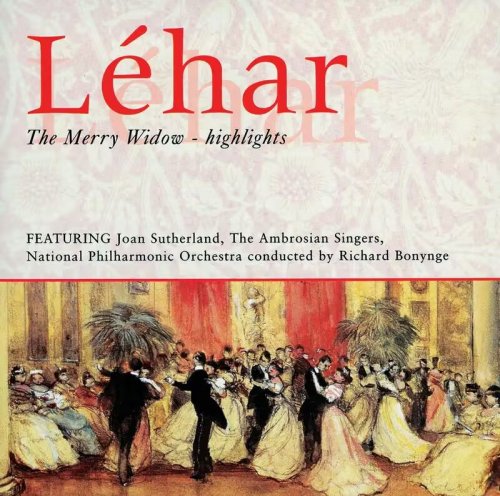 Richard Bonynge - Lehár: The Merry Widow (1978) [2020]