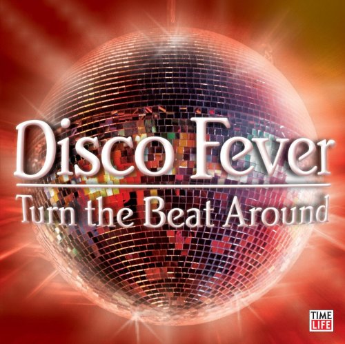 VA - Disco Fever: Turn The Beat Around (2006)