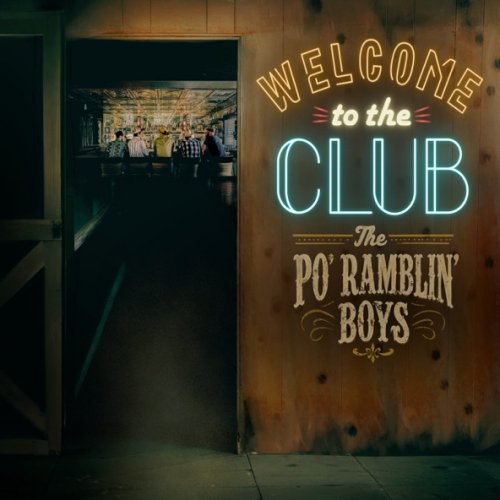 The Po' Ramblin' Boys - Welcome To The Club (2026)