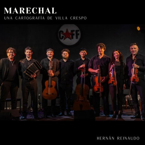 Hernan Reinaudo - Marechal: Una cartografía de Villa Crespo (2026) Hi-Res