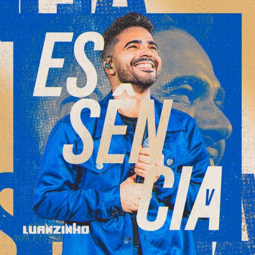 Luanzinho Moraes - Essência 5.0 (2026)