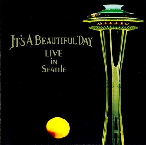 It's A Beautiful Day - Live in Seattle (2004)