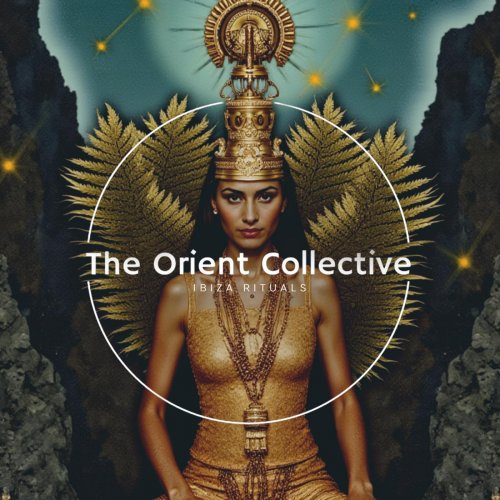 VA - The Orient Collective: Ibiza Rituals (2026)