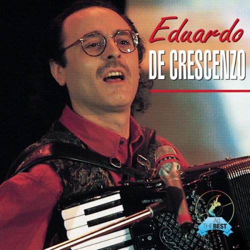 Eduardo De Crescenzo - Eduardo De Crescenzo - All The Best (1998)