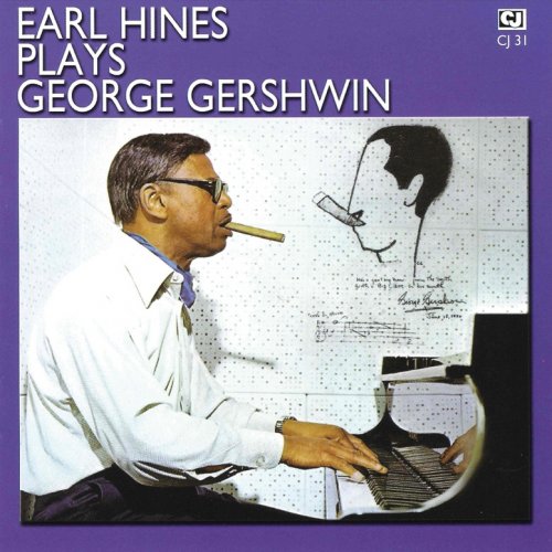 Earl Hines - Earl Plays George Gershwin (1973)