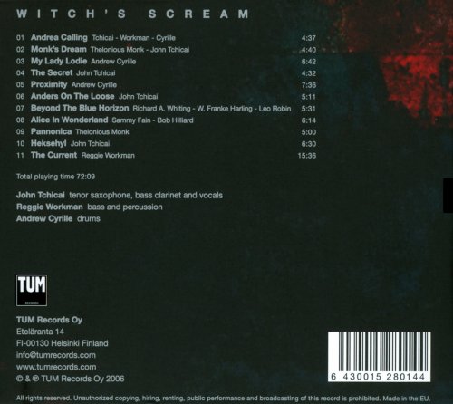 John Tchicai, Reggie Workman and Andrew Cyrille - Witch’s Scream (2006)