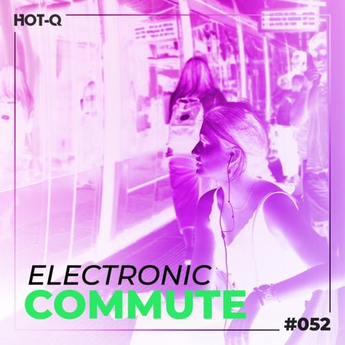 VA - Electronic Commute 052 (2026)