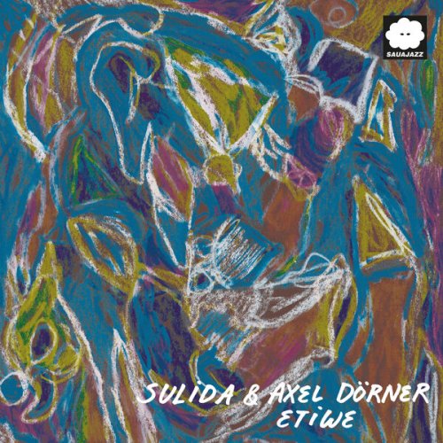 Sulida & Axel Dörner - Etiwe (2026) [Hi-Res]