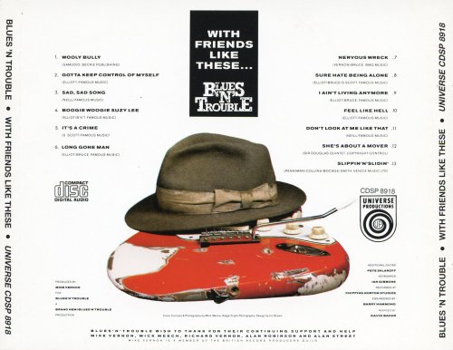 Blues 'N' Trouble - With Friends Like These (1989)
