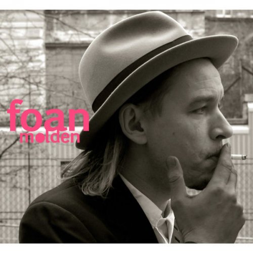 Ernst Molden - Foan (2008)