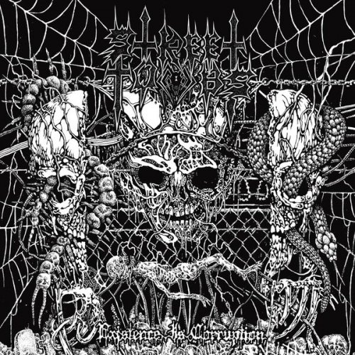 Street Tombs - Existence Is Corruption (2026)