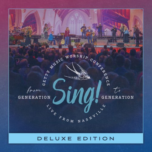 Keith & Kristyn Getty, Sing! - Sing! From Generation To Generation (Deluxe Edition/Live) (2026) Hi-Res