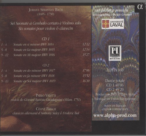 Pablo Valetti, Céline Frisch - J.S. Bach: Sei suonate à cembalo certato è violino solo (2003) CD-Rip