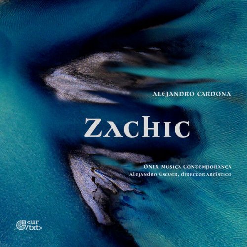 Ónix Música Contemporánea - Zachic (2026)