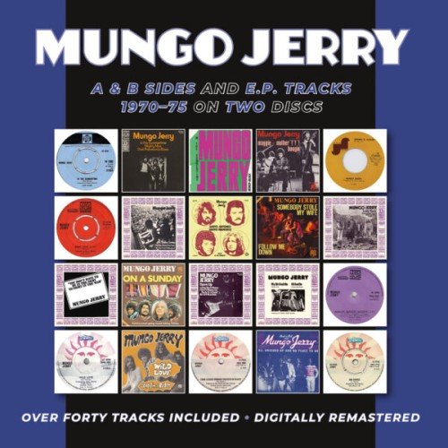 Mungo Jerry - A & B Sides And E.P. Tracks 1970-75 (2020)