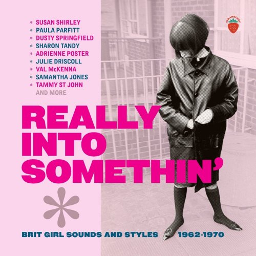 VA - Really Into Somethin' (Brit Girl Sounds And Styles 1962-1970) (@026) {CD-Rip}