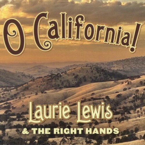 Laurie Lewis, The Right Hands - O California! (2026) [Hi-Res]