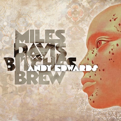 The Bitches Brew Band - The Miles Davis Bitches Brew Album (2026)