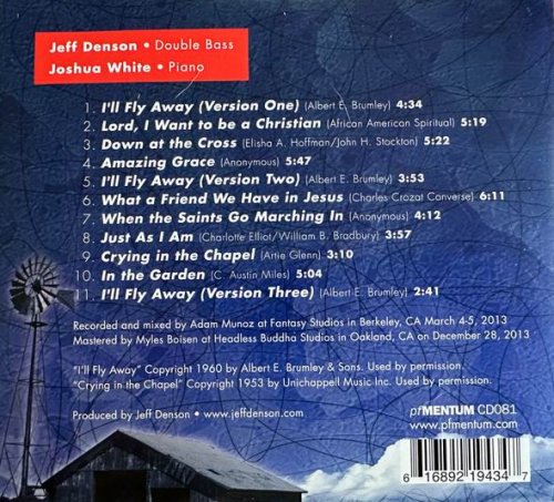 Jeff Denson & Joshua White - I'll Fly Away (2014)